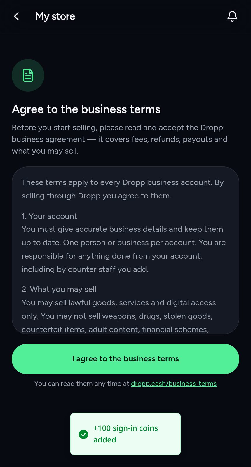 Before your first product, you accept the Dropp business terms once.
